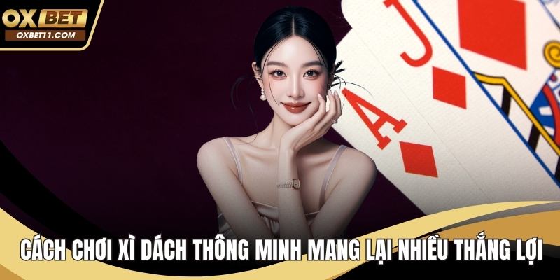 Cách chơi xì dách