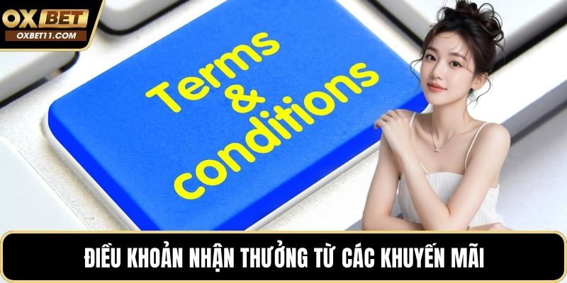 Điều khoản nhận thưởng từ các khuyến mãi