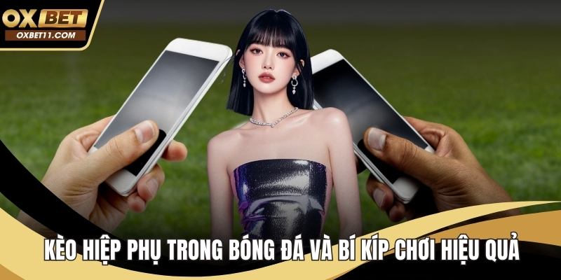 Kèo hiệp phụ