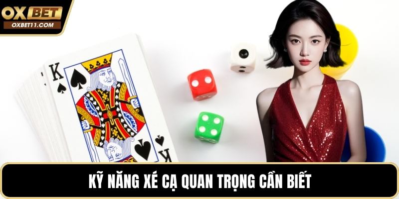 Kỹ năng xé cạ quan trọng cần biết