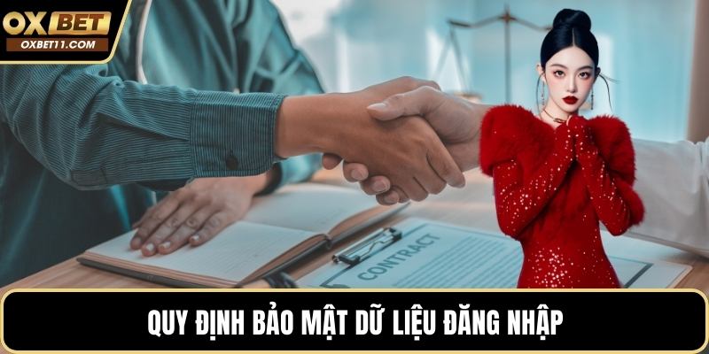 Quy định bảo mật dữ liệu đăng nhập