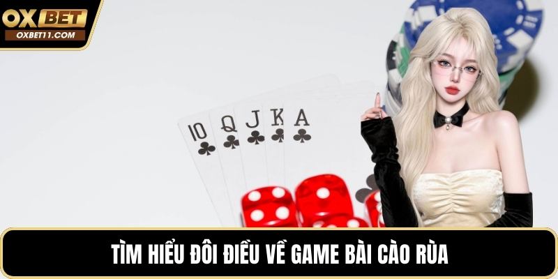 Tìm hiểu đôi điều về game bài cào rùa